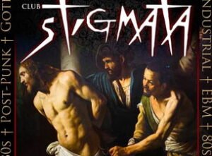 CLUB STIGMATA – 20th August w/ Dj’s FRANKIE D + MARK WALKER