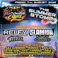 MADchester Core Summer Stomp.