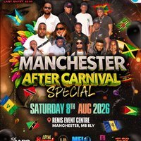 Manchester After Carnival Special