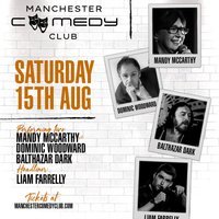 Manchester Comedy Club presents: LIAM FARRELLY + FRIENDS