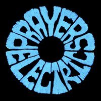 Prayers Electric – EP Launch
