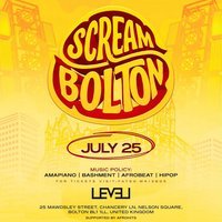 Scream Bolton – Sat 25th July 2026