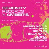 Serenity Records x Amber’s: Harry Wills, Dig This, Holly Why…