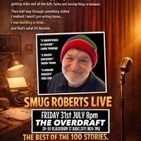 Smug Roberts Live