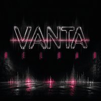 Vanta Reload