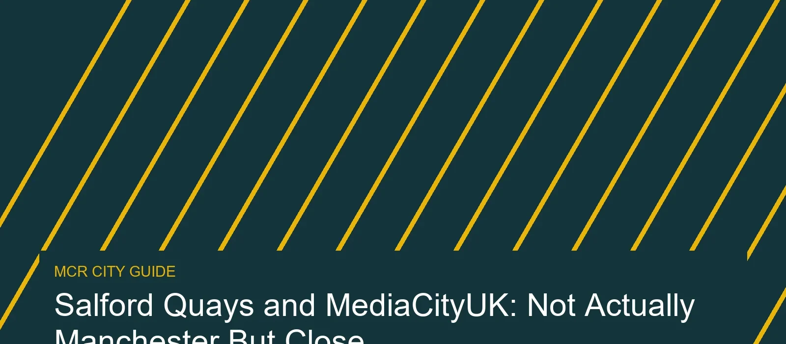 MediaCityUK waterfront Salford Quays