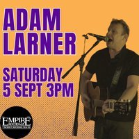 Adam Larner – live at Empire Rochdale