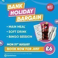 Bank Holiday Bargain – Buzz Bingo Ashton 31/08