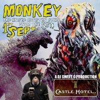 DJ Sweet C Presents: MONKEY at the Castle Hotel (Manchester)