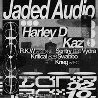 Jaded Audio Presents – Harley D & Kaz @ Honey Street Studio