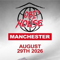 Obi’s House @ Progress (Manchester)