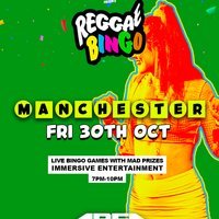 Reggae Bingo – Manchester – Fri 30th Oct