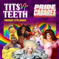Tits N’ Teeth Cabaret: MCR PRIDE 2026