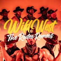 WildWest: The Rodeo Romeos – Freight Island, Manchester