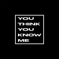 YOU THINK YOU KNOW ME: Steve Parry & Elliot Moriarty