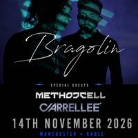 Bragolin, Method Cell & Carrellee live @Kable, Manchester