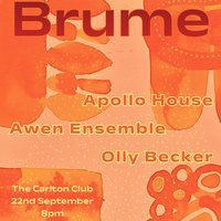 Brume: Apollo House, Awen Ensemble, Olly Becker