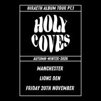 Holy Coves Album Release Tour – Autumn/Winter 2026