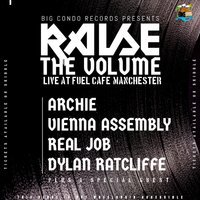 Big Condo Records Presents Raise The Volume