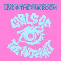 Girls of the Internet (Live)