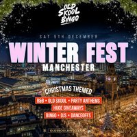 Old Skool Bingo WINTER FEST – MANCHESTER
