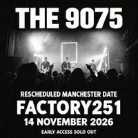 The 9075 – Manchester November 2026
