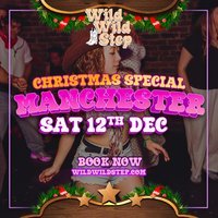 Wild wild step country music & Line dancing Sat 12th Dec MCR